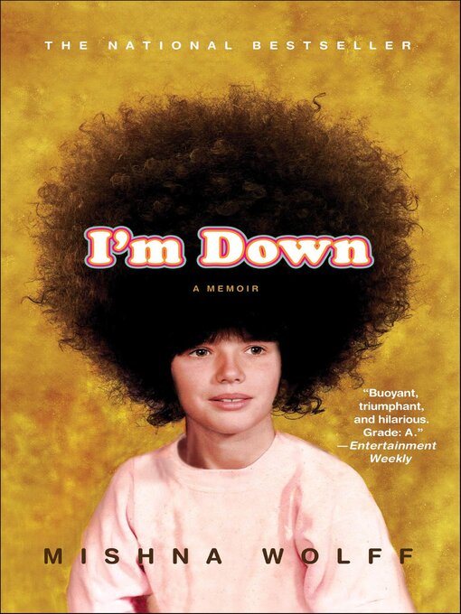 Title details for I'm Down by Mishna Wolff - Available